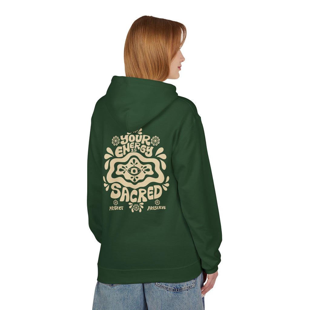 Your Energy Is Sacred| Unisex Fleece Hoodie