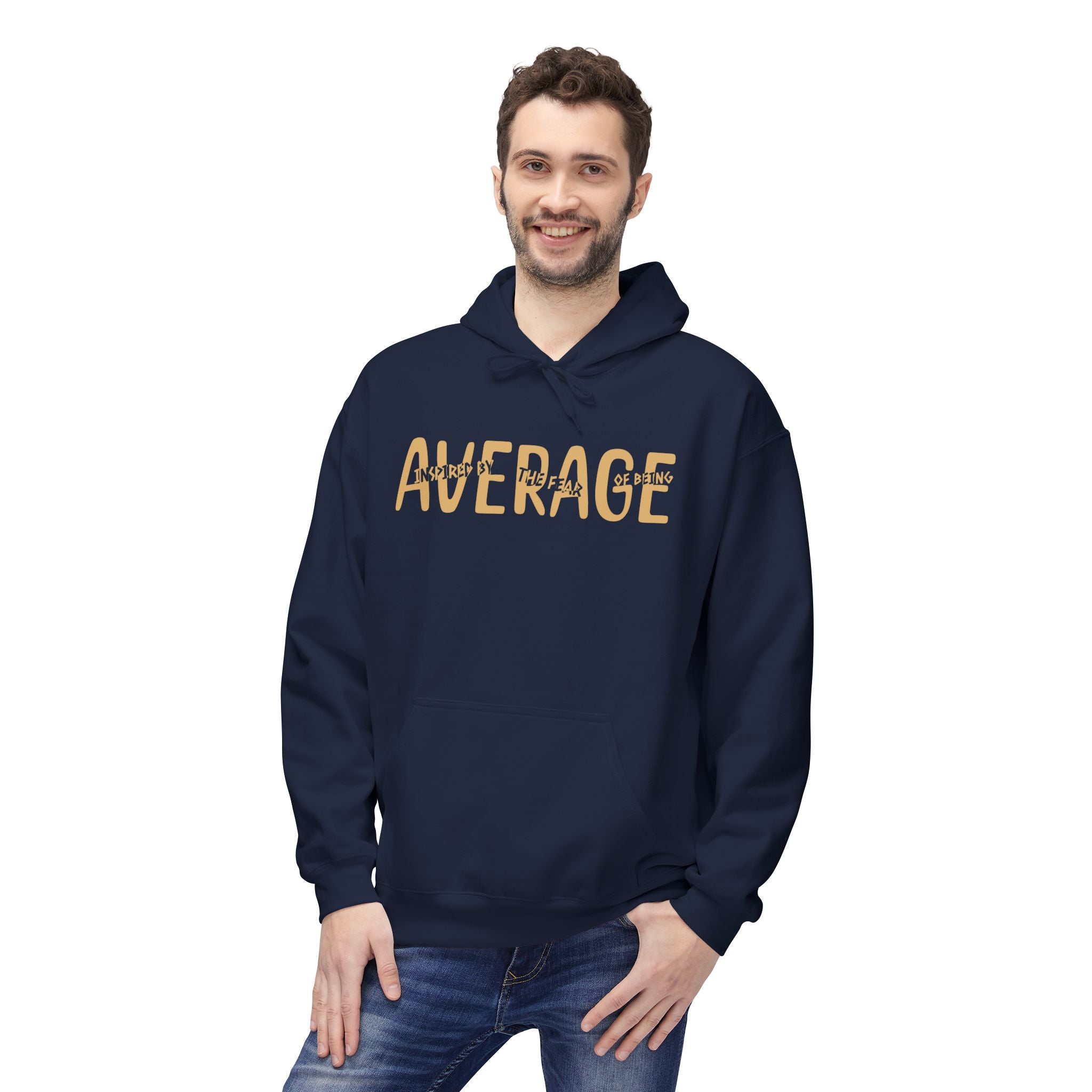 Fear Of Being Average |  Graphic Unisex Fleece Hoodie