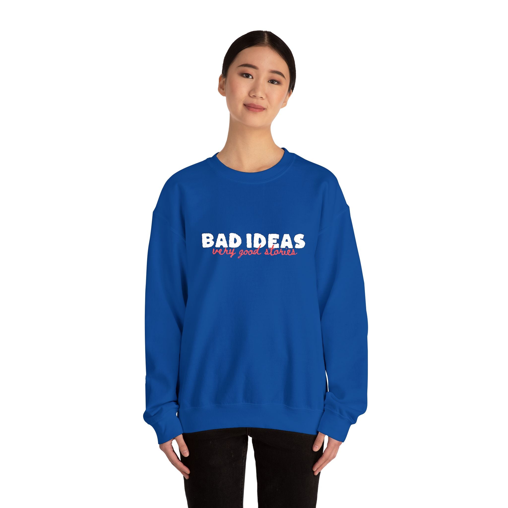 Unisex Crewneck Sweatshirt | Large "Bad Ideas" Chest Embroidery.