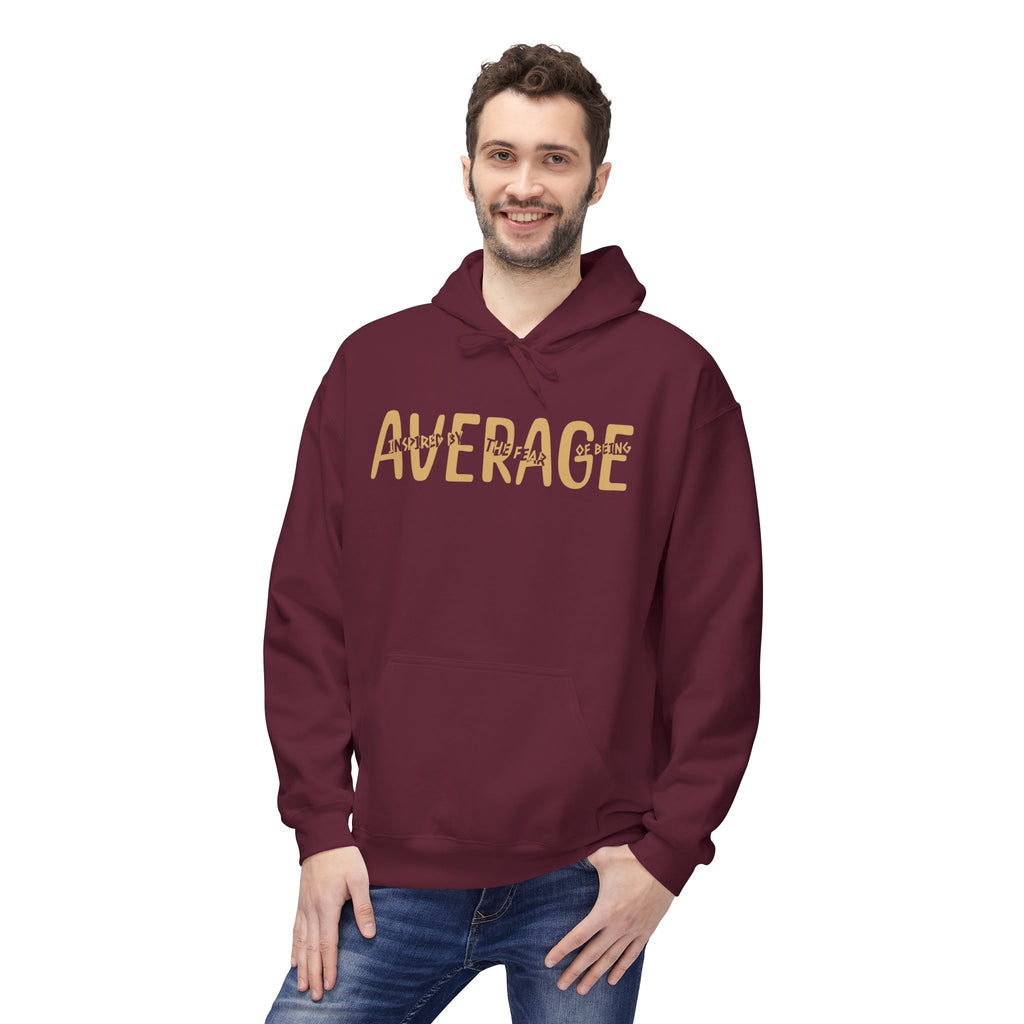 Fear Of Being Average |  Graphic Unisex Fleece Hoodie