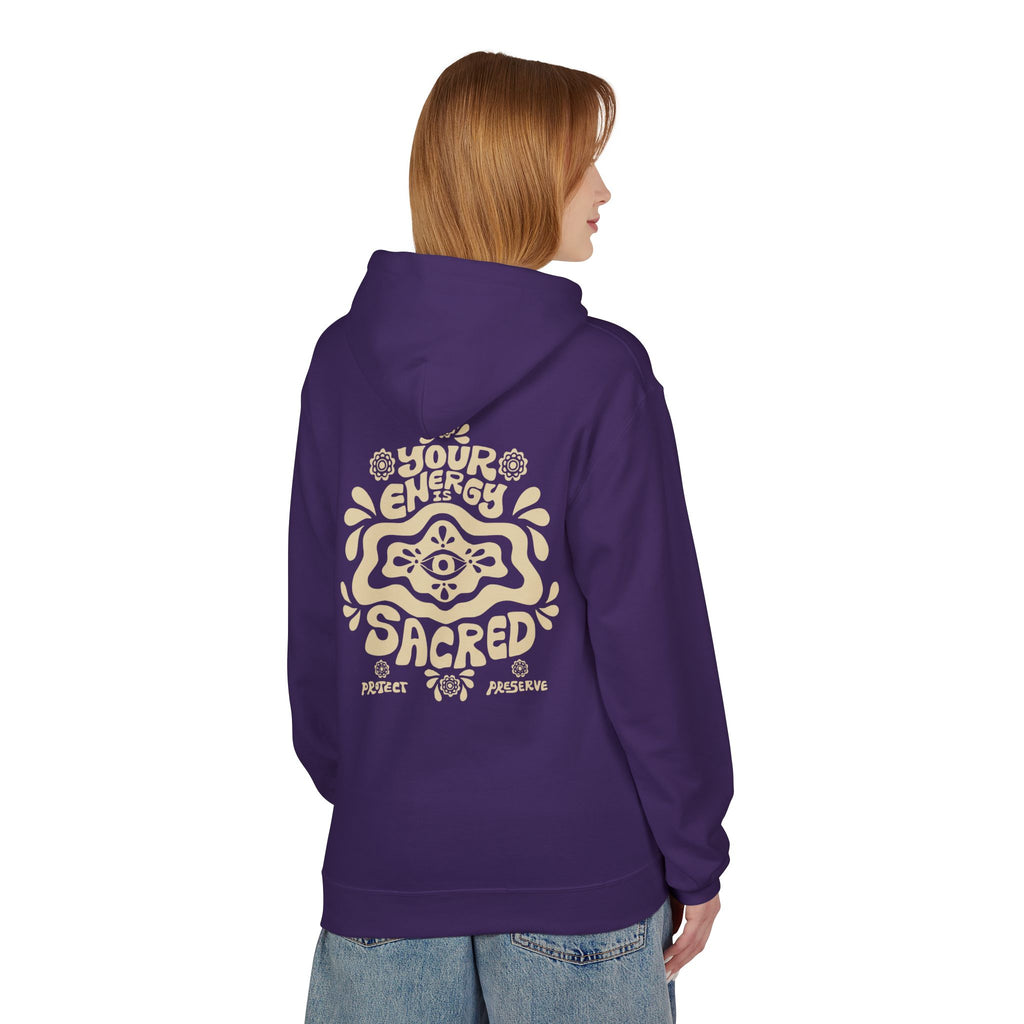 Your Energy Is Sacred| Unisex Fleece Hoodie