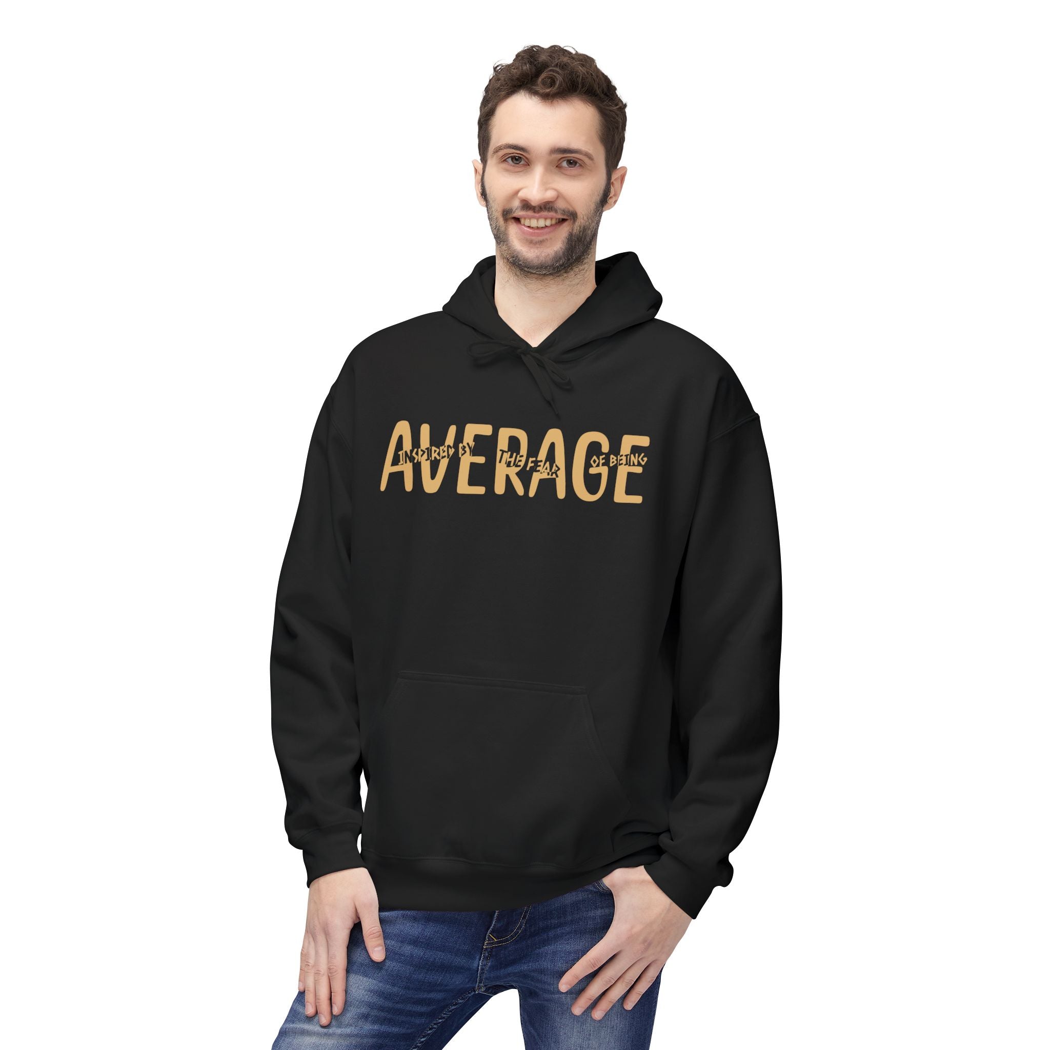 Fear Of Being Average |  Graphic Unisex Fleece Hoodie