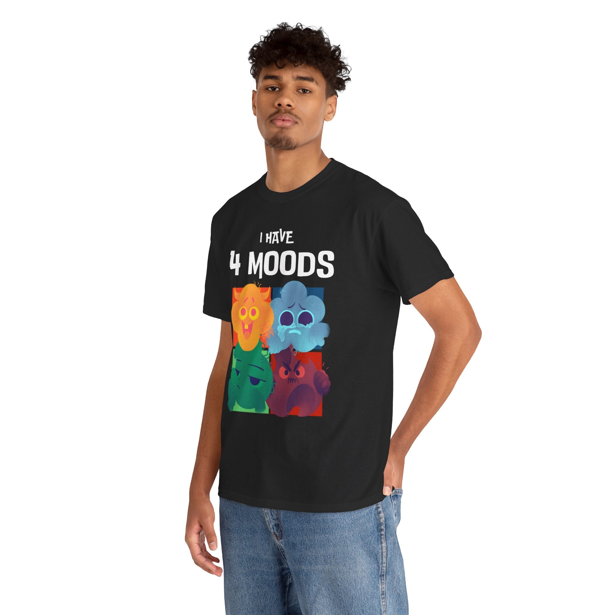 "I Have 4 Moods" Graphic Tee | Soft Cotton Unisex T-shirt